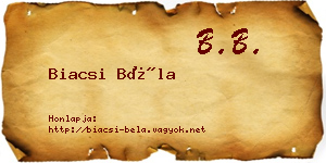 Biacsi Béla névjegykártya